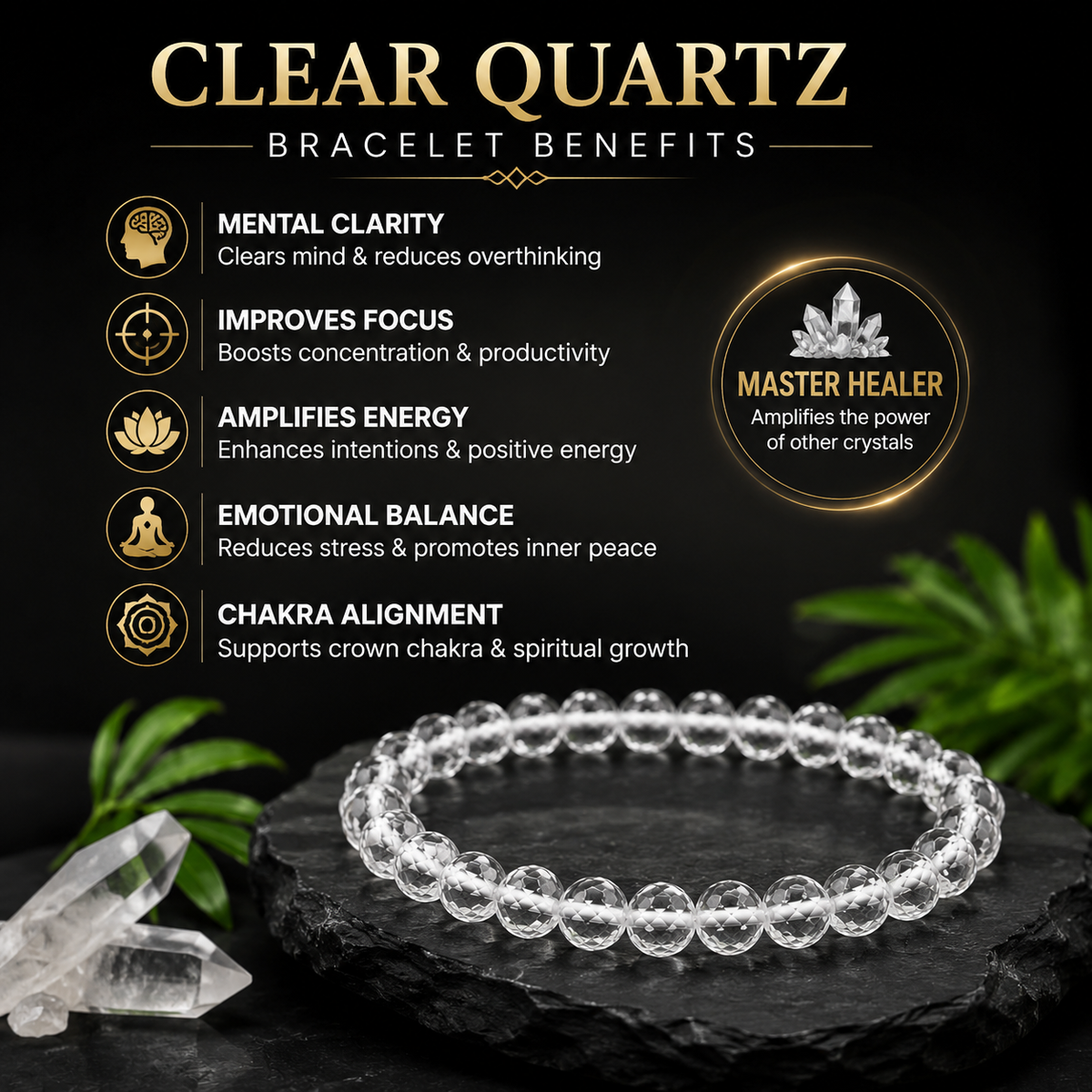 Clear Quartz bracelet benefits for focus clarity and positive energy